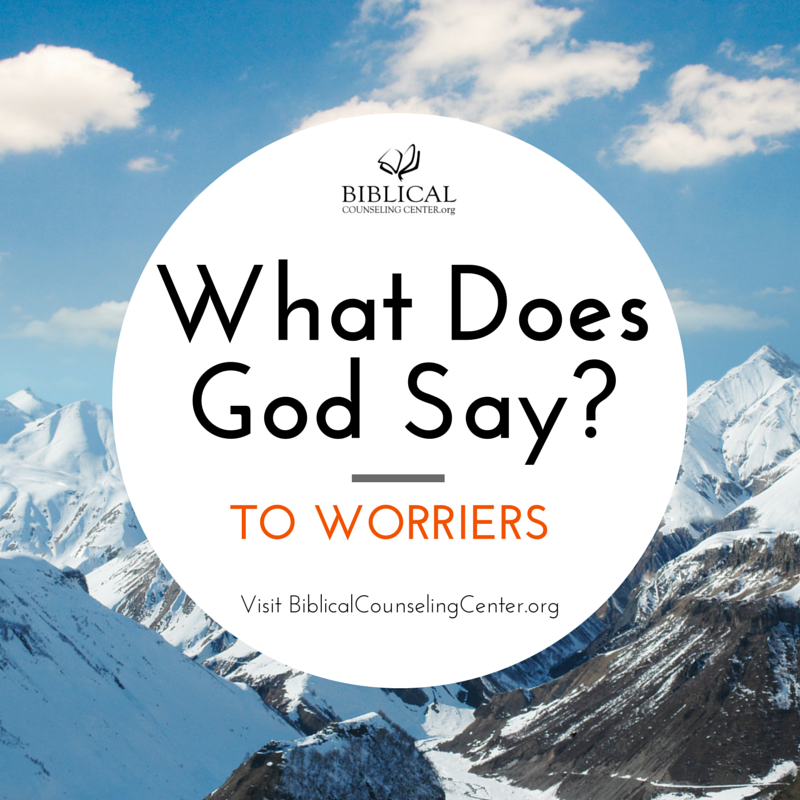 What does God say to Worriers